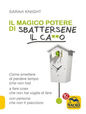 cover image of Il Magico Potere di Sbattersene il Ca**o